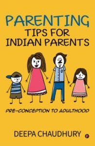 Front cover of the book "Parenting Tips" by Deepa Chaudhury.